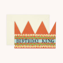 Load image into Gallery viewer, Birthday King Party Hat Card