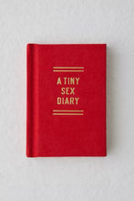 Load image into Gallery viewer, A Tiny Sex Diary