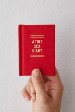 Load image into Gallery viewer, A Tiny Sex Diary