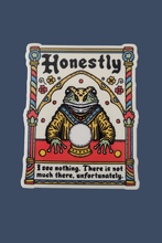 Load image into Gallery viewer, I See Nothing Sticker