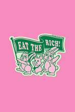 Load image into Gallery viewer, Eat the Rich Sticker