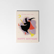 Load image into Gallery viewer, Witches Don't Age Birthday Card